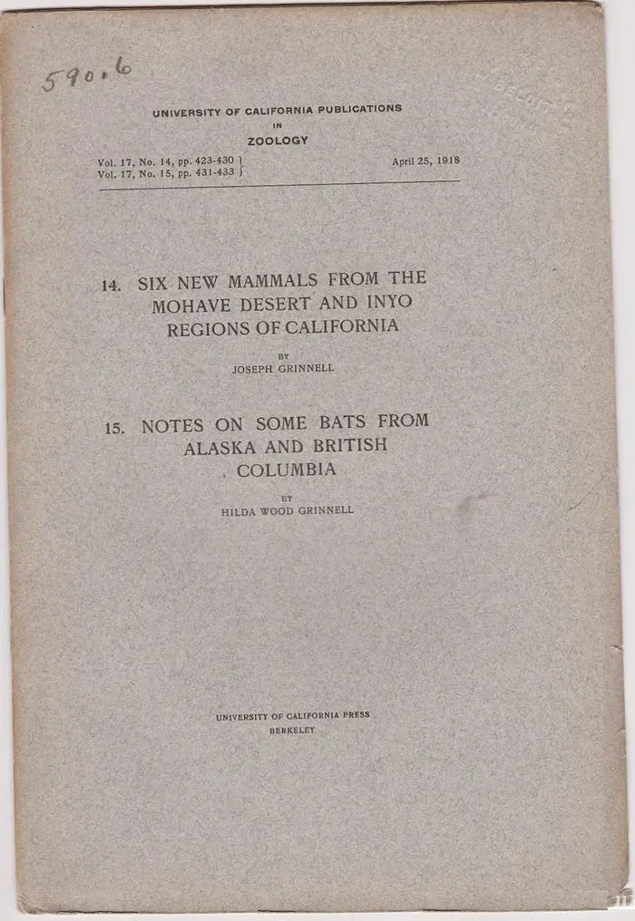 (1) Six New Mammals From The Mohave Desert And Inyo Regions Of California; (2) Notes On Some Bats From Alaska And British Columbia 1