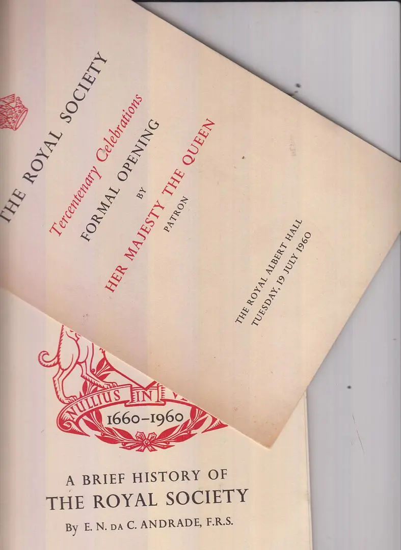 A Brief History Of The Royal Society 1660-1960 With A Program For The Royal Society Tercentenary Celebrations By Andrade, E.N. Da C. 1