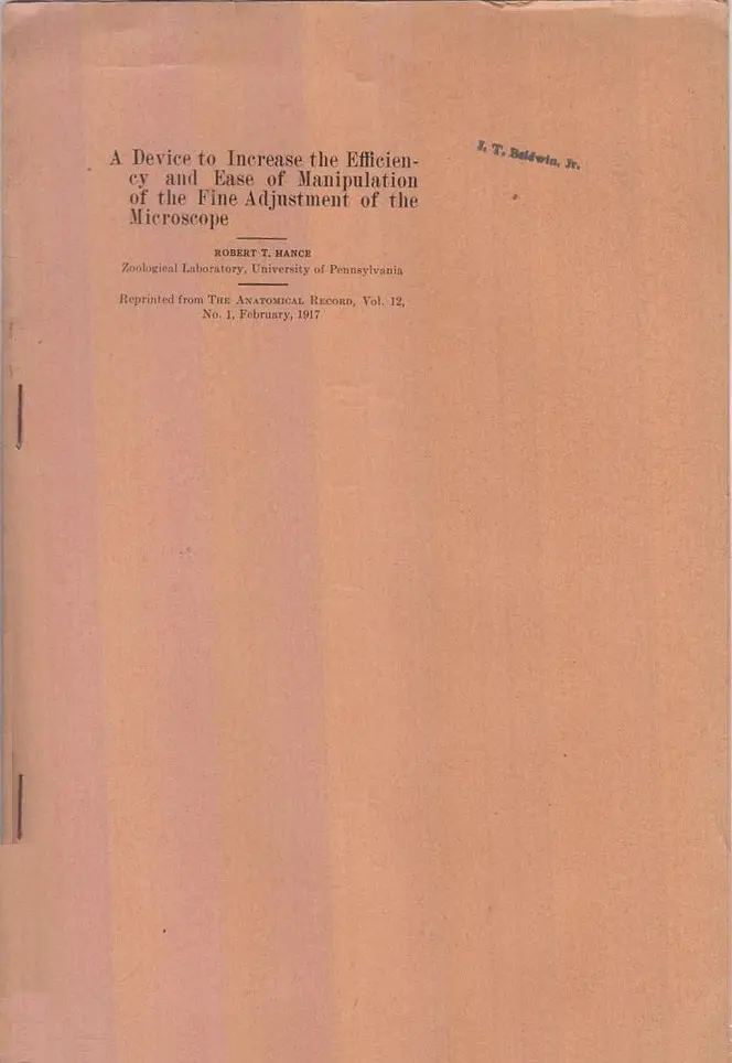 A Device To Increase The Efficiency And Ease Of Manipulation Of The Fine Adjustment Of The Microscope By Hance, Robert T. 1