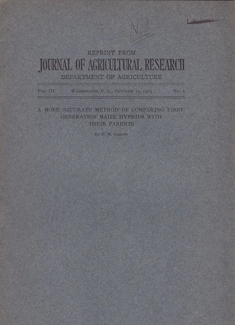 A More Accurate Method Of Comparing First Generation Maize Hybrids With Their Parents 1