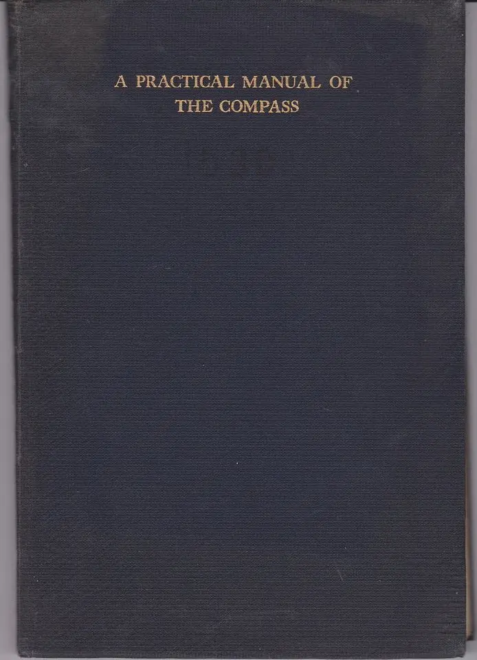 A Practical Manual Of The Compass 1