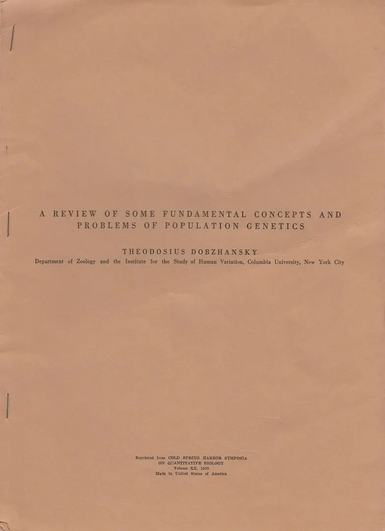 A Review Of Some Fundamental Concepts And Problems Of Population Genetics By Dobzhansky, Theodosius 1