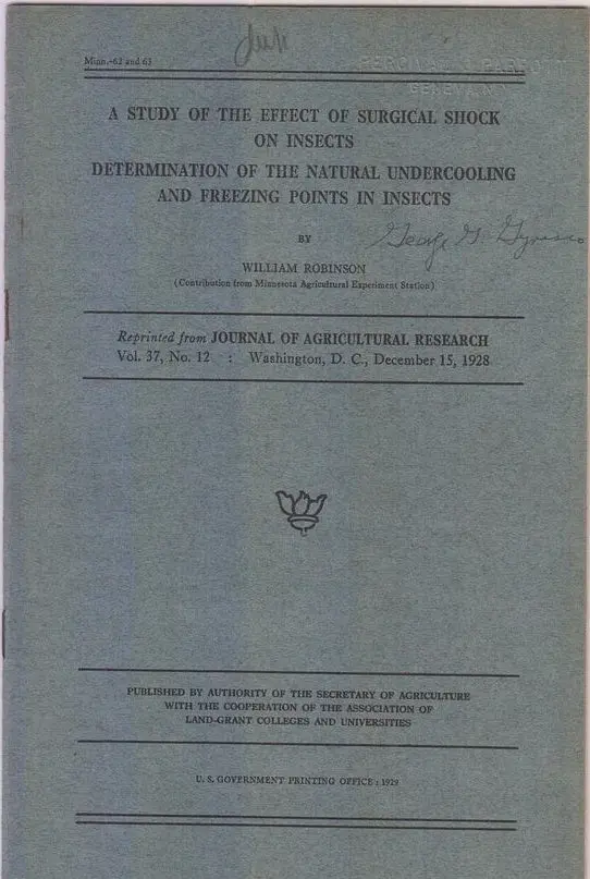 A Study Of The Effect Of Surgical Shock On Insects, Determination Of The Undercooling And Freezing Points In Insects By Robinson, William 1