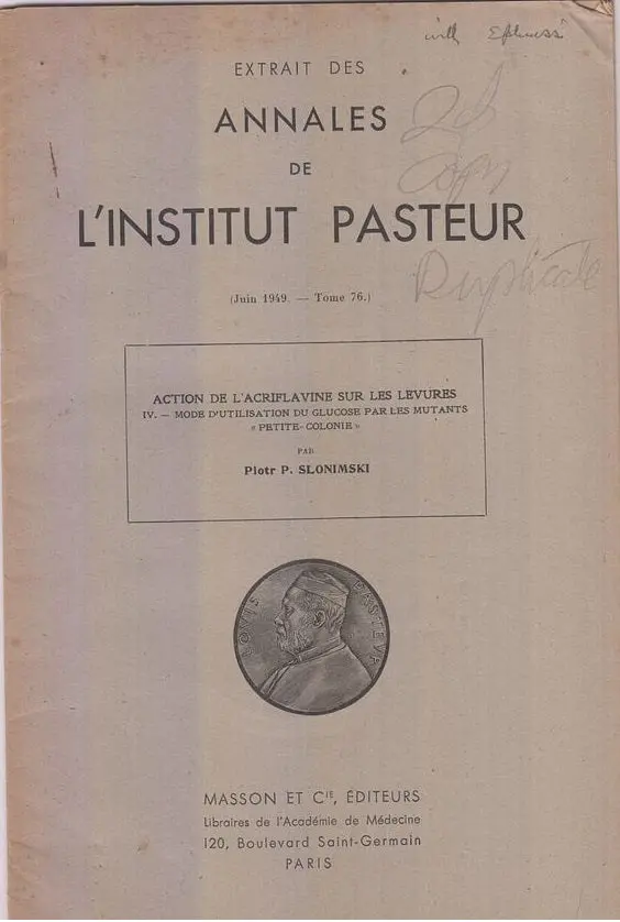 Action De L'acriflavine Sur Les Levures  By Slonimiski, Piotr P. 1
