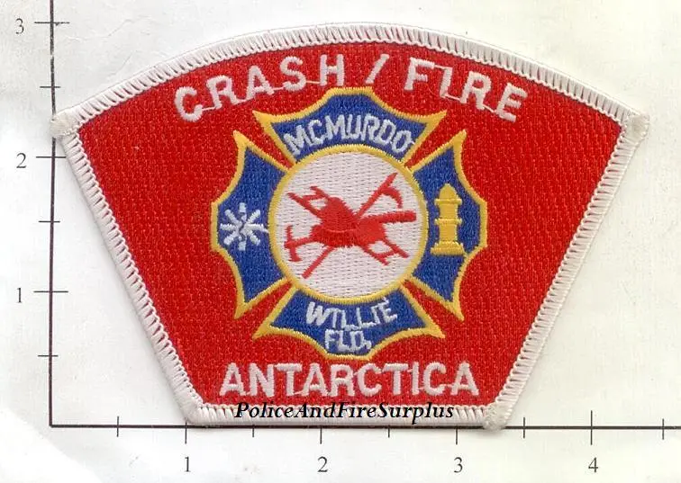 Antarctica - Mcmurdo Station Willie Field Crash Fire Rescue Fire Dept Patch 1