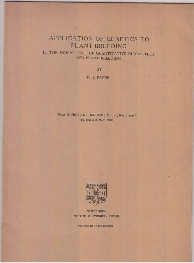 Application Of Genetics To Plant Breeding, Ii. The Inheritance Of Quantitative Characters And Plant Breeding  By Panse, V.G. 1