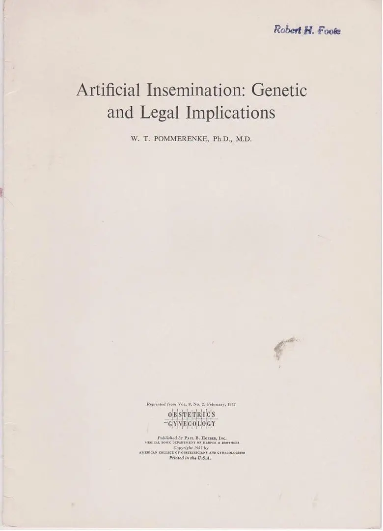 Artificial Insemination: Genetic And Legal Implications 1