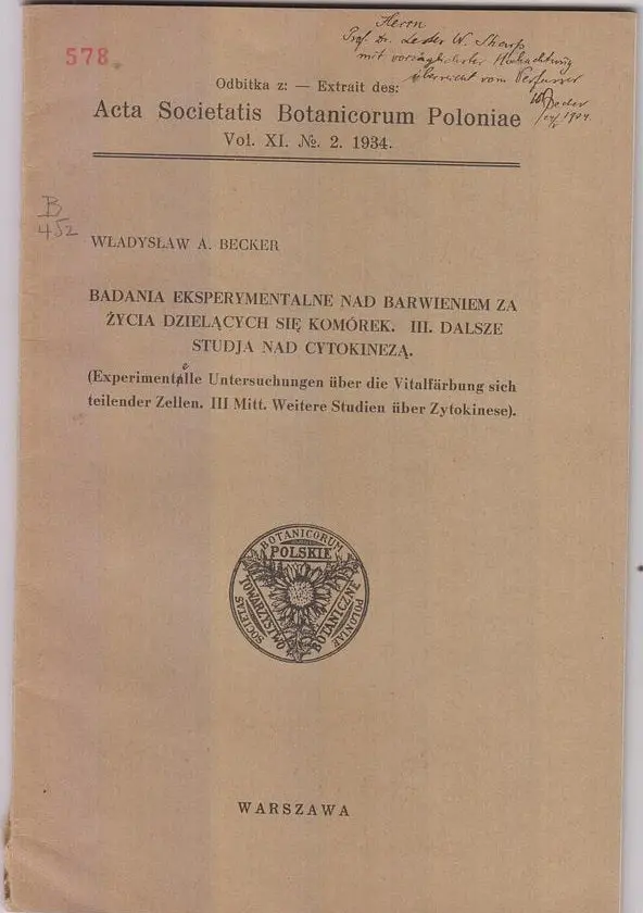 Badania Eksperymentalne Nad Barwieniem Za Zycia Dzielacych Sie Komorek. Iii. Dalsze Studja Nad Cytokineza  By Becker, Wladyslaw A. 1