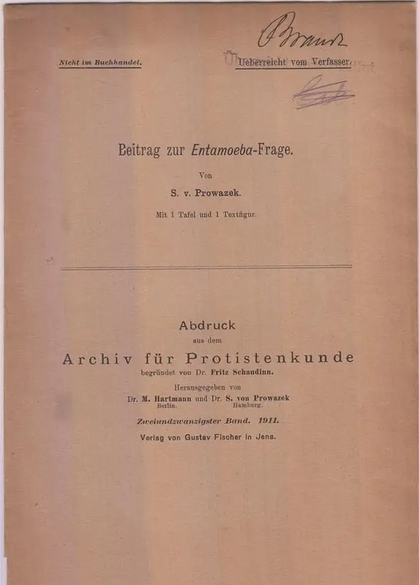 Beitrag Zur Entamoeba-Frage  By Prowazek, S.V 1