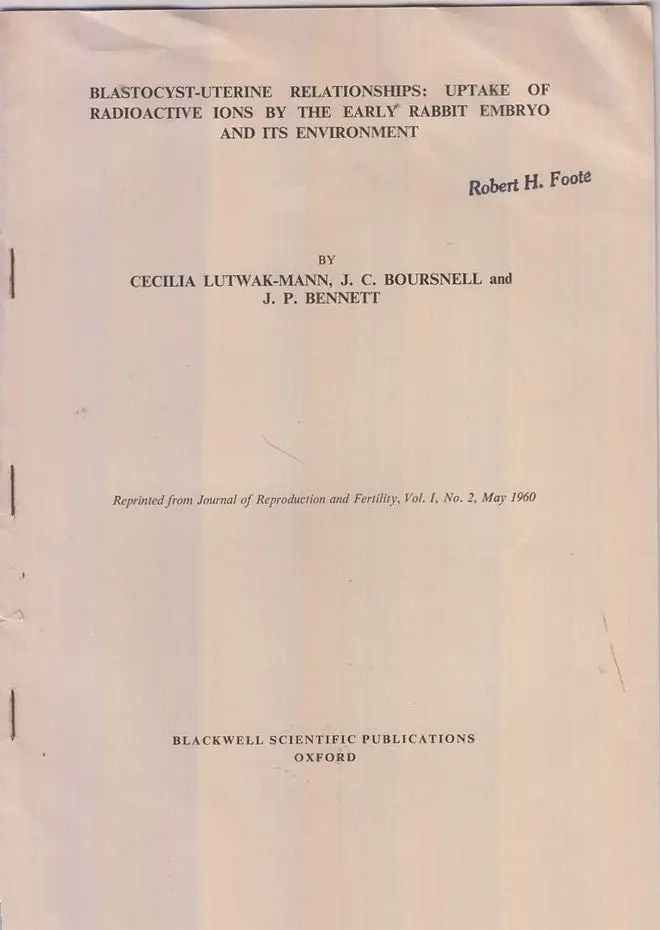 Blastocyst-Uterine Relationships: Uptake Of Radioactive Ions By The Early Rabbit Embryo And Its Environment  By Lutwak-Mann, Cecilia, J.C. Boursnell, J.P. Bennett 1