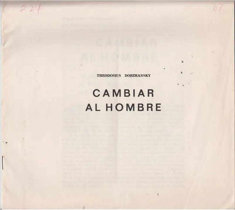 Cambiar Al Hombre: Mirada Optimista Sobre El Futuro Biologico Del Hombre 1