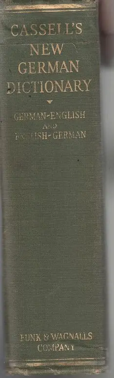 Cassell's New German And English Dictionary With A Phonetic Key To Pronunciation 1