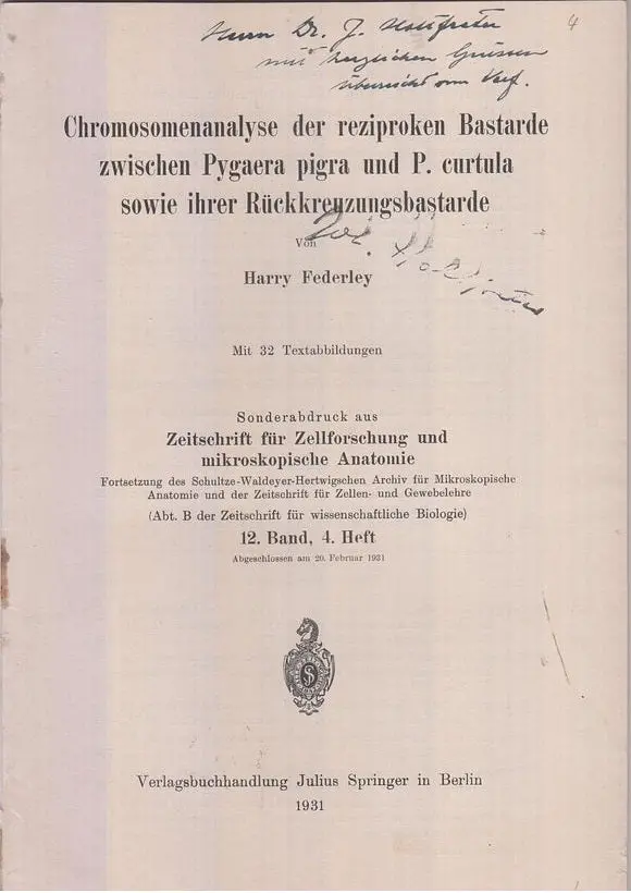 Chromosomenanalyse Der Reziproken Bastarde Zwischen Pygaera Pigra Und P. Curtula Sowie Ihrer Ruckkreuzungsbastarde  By Federley, Harry 1
