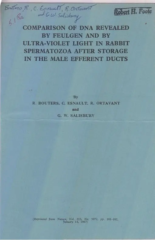 Comparison Of Dna Revealed By Fuelgen And By Ultra-Violet Light In Rabbit Spermatazoa After Storage In The Male Efferent Ducts  By Bouters, R., C. Esnault, R. Ortavant, G.W. Salisbury 1