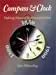 Compass And Clock: Defining Moments In American Culture 1