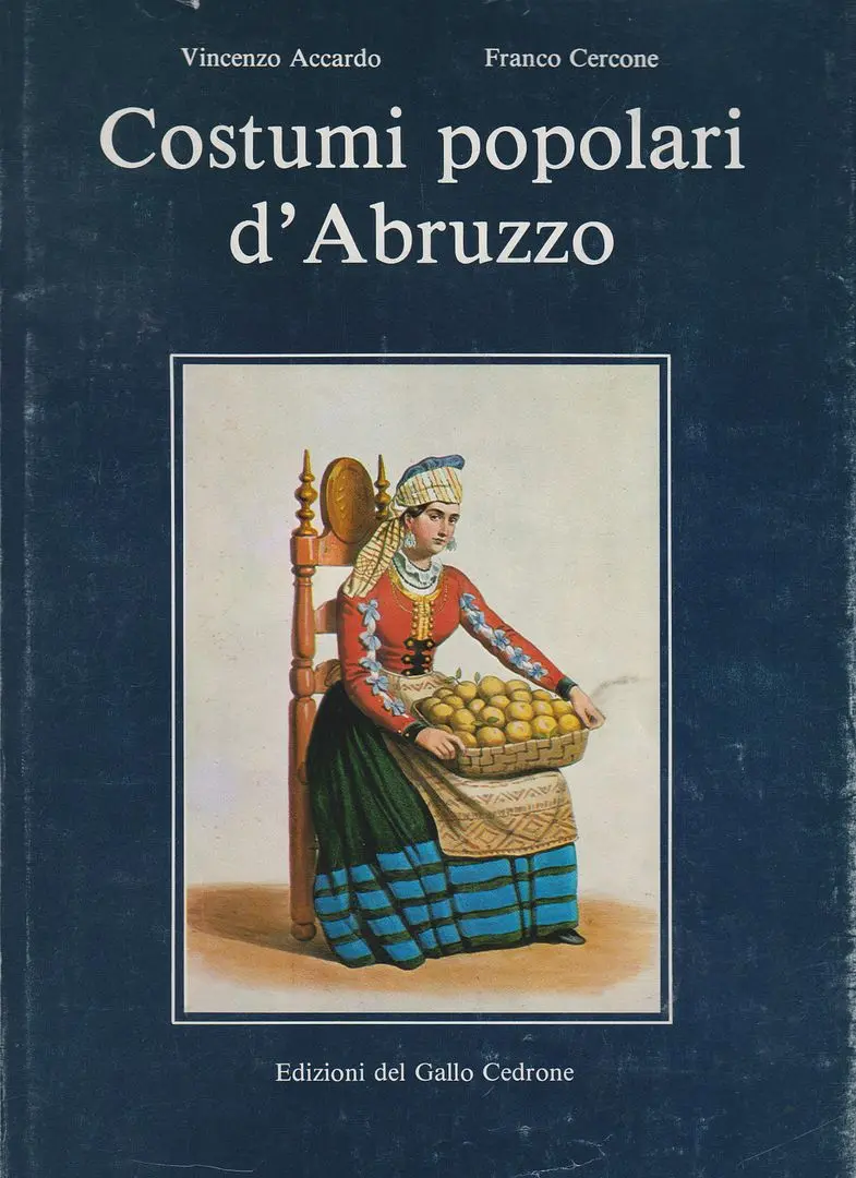 Costumi Popolari D'abruzzo 1