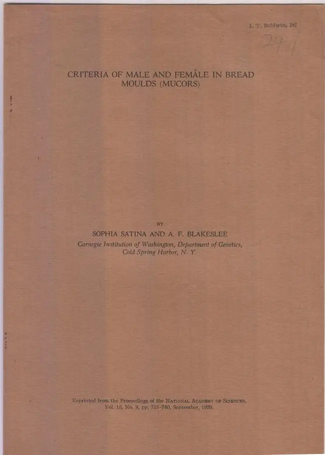 Criteria Of Male And Female In Bread Moulds (Mucors)  By Satina, Sophia And A.F. Blakeslee 1