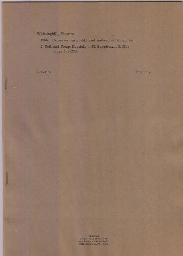 Crossover Variability And Induced Crossing Over.  By Whittinghill, Maurice 1