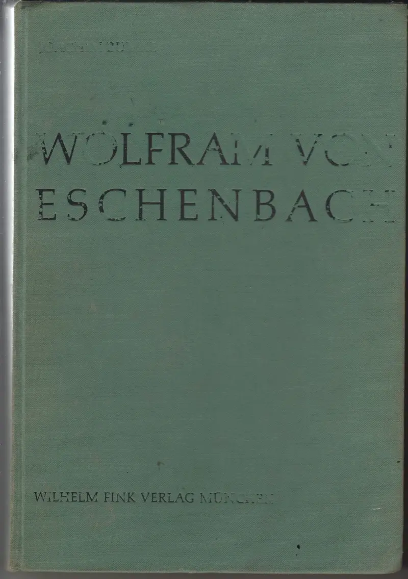 Die Wolfram Von Eschenbach Forschung Seit 1945: Bericht Und Bibliographie 1