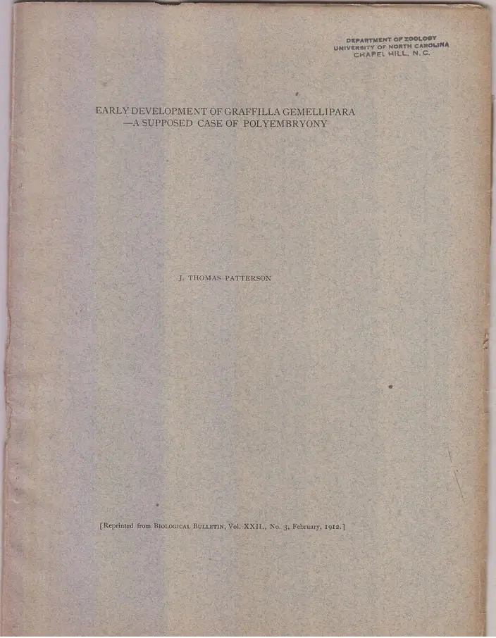 Early Development Of Graffilla Gemellipara ? A Supposed Case Of Polyembryony By Patterson, J. Thomas 1