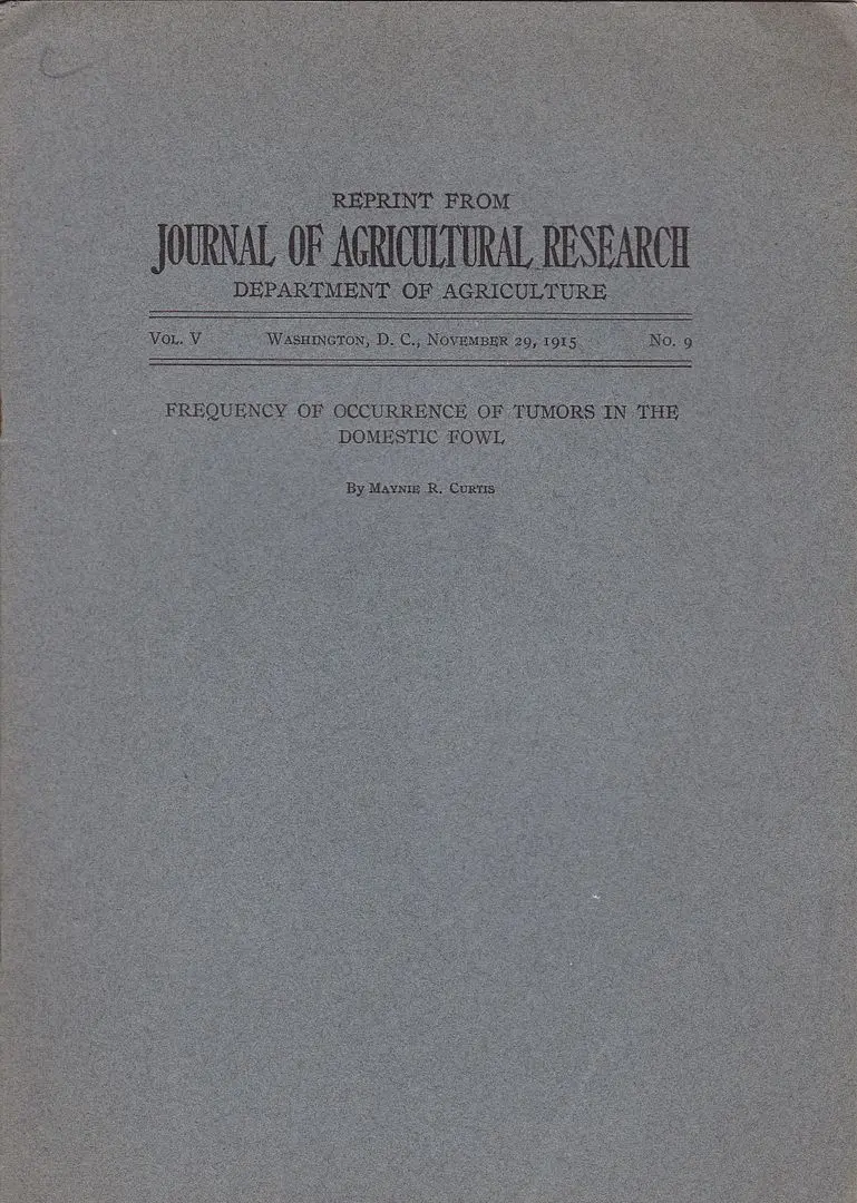 Frequency Of Occurrence Of Tumors In The Domestic Fowl 1