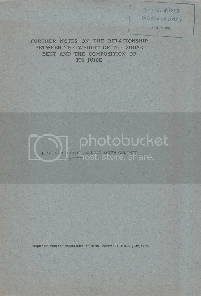 Further Notes On The Relationship Between The Weight Of The Sugar Beet And The Composition Of Its Juice By Harris, Arthur., Gortnet, Ross., Aiken. 1