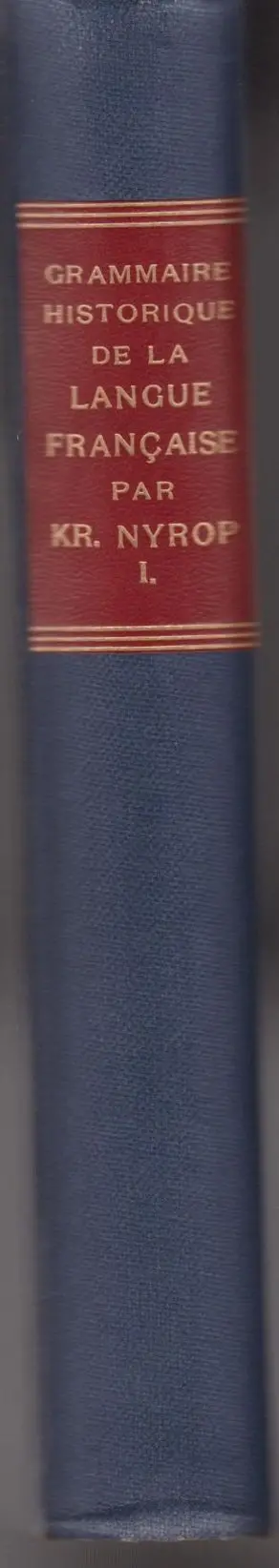 Grammaire Historique De La Langue Francaise 1