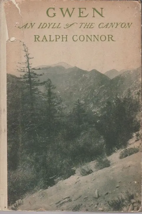 Gwen: An Idyll Of The Canyon 1