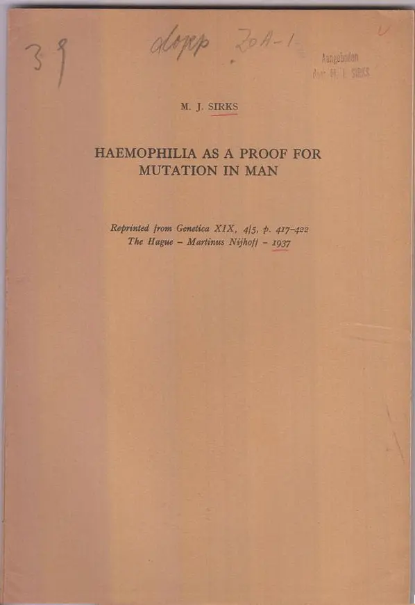 Haemophilia As A Proof For Mutation In Man  By Sirks, M.J. 1
