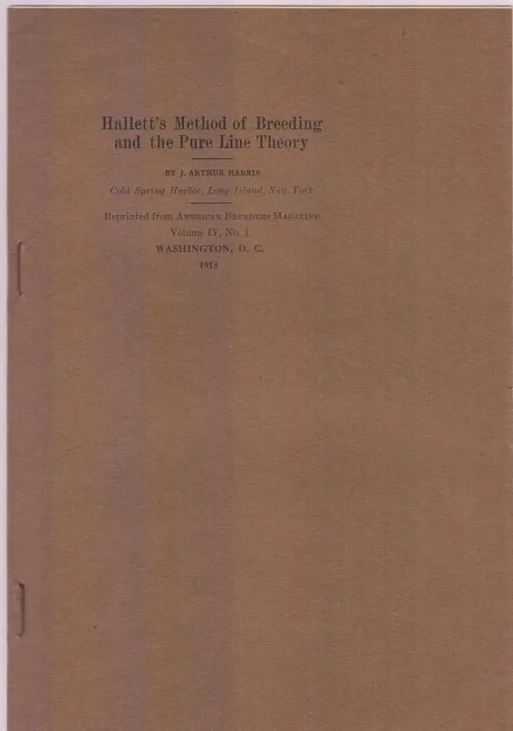 Hallett's Method Of Breeding And The Pure Line Theory  By Harris, J. Arthur 1