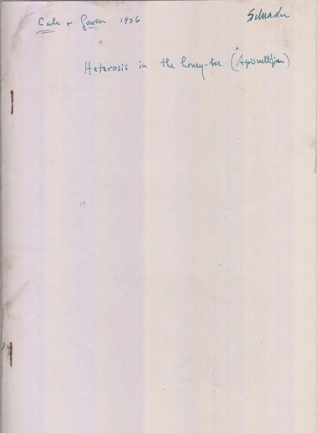 Heterosis In The Honey Bee (Apis Mellifera L.  By Cale, Gladstone H., John W. Gown 1