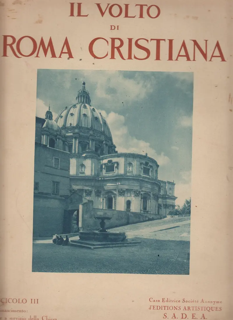 Il Volto Di Roma Cristiana 1