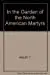 In The Garden Of The North American Martyrs 1