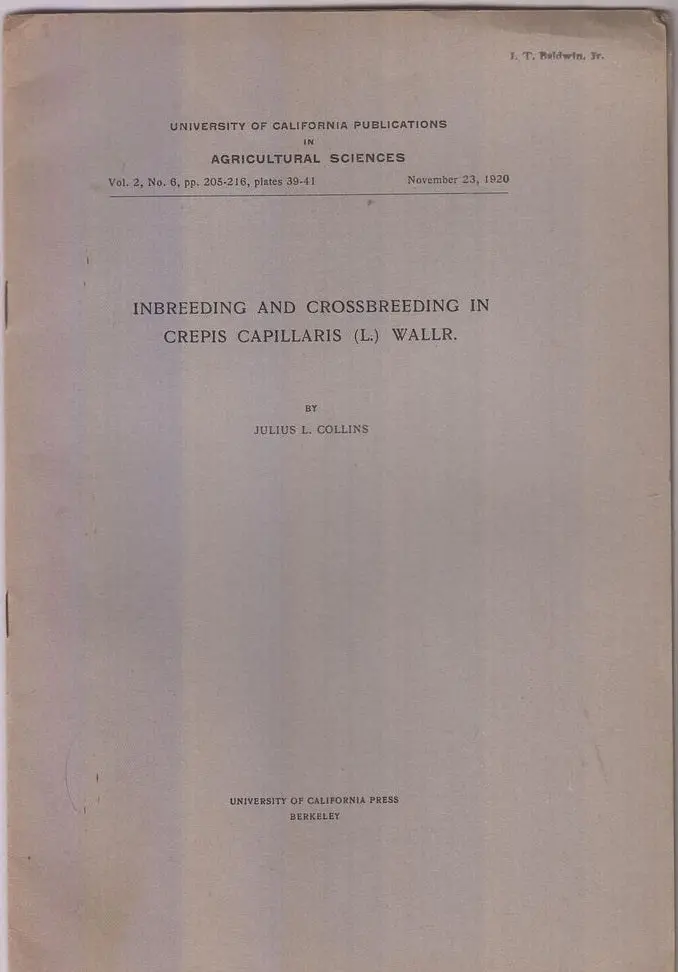 Inbreeding And Crossbreeding In Crepis Capillaris (L.) Wallr  By Collins, Julius L. 1