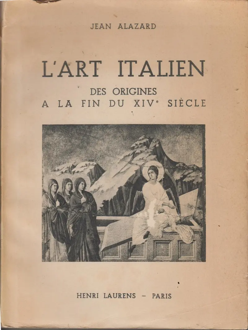 L'art Italien Des Origines A La Fin Du Xive Siecle 1