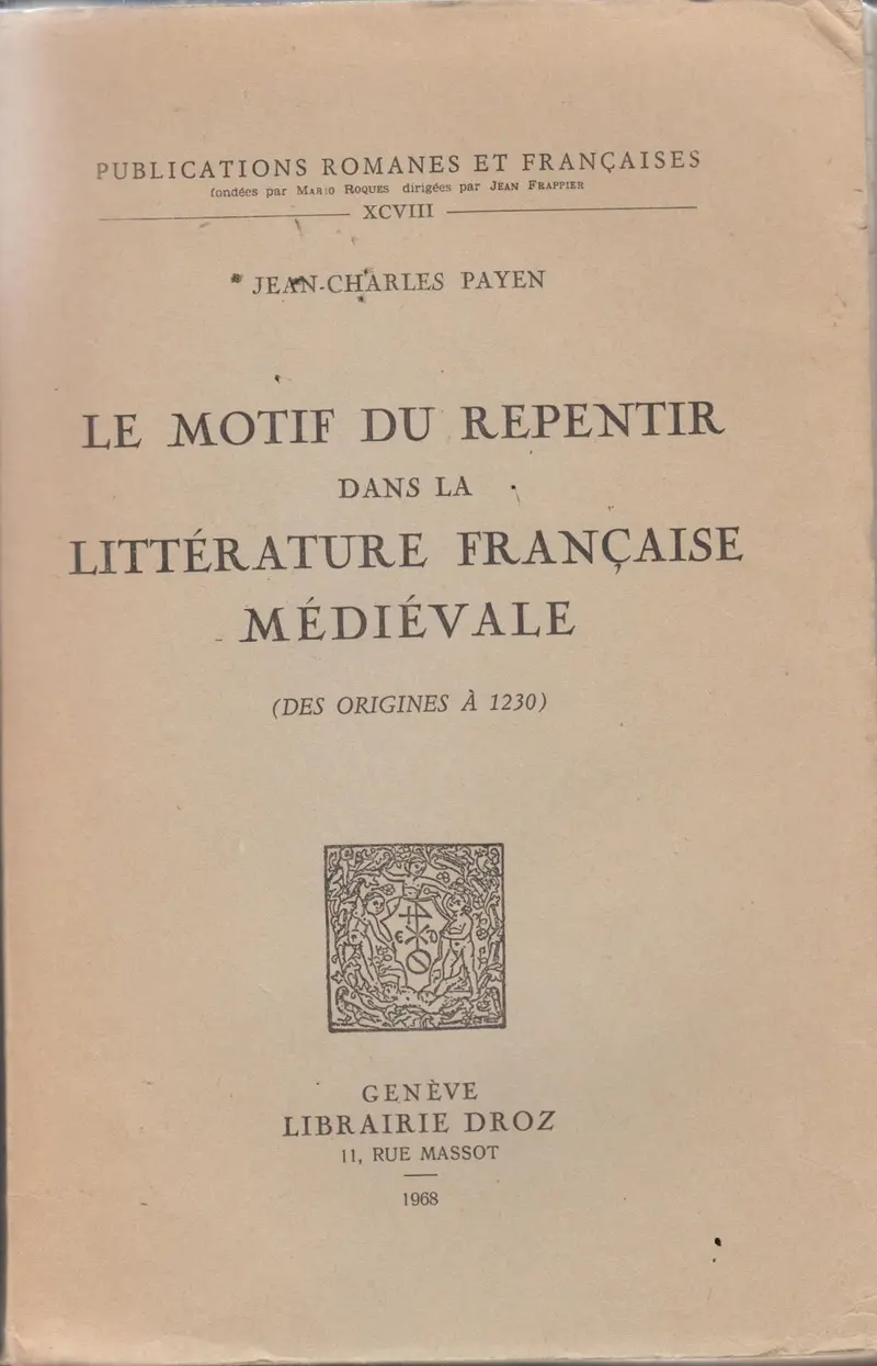Le Motif Du Repentir Dans La Litterature Francaise Medievale 1