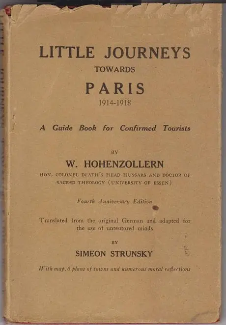 Little Journeys Towards Paris A Guide Book For Confirmed Tourists 1