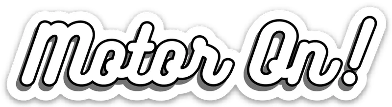 Motor On! Sticker 1