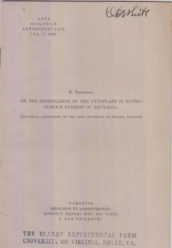 On The Significance Of The Cytoplasm In Matroclinous Hybrids Of Aquilegia  By Skalinska, M. 1