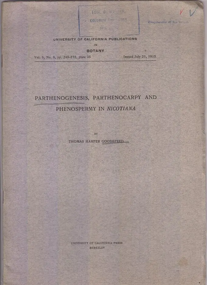 Parthenogenesis, Parthenocarpy And Phenospermy In Nicotiana  By Goodspeed, Thomas Harper 1