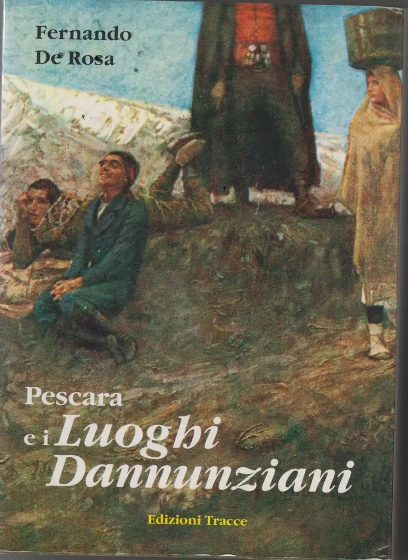 Pescara E I Luoghi Dannunziani 1