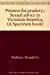 Primers For Prudery;: Sexual Advice To Victorian America, (A Spectrum Book) 1