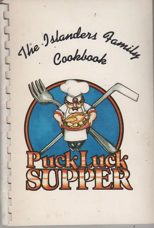 Puck Luck Supper: The Islanders Family Cookbook 1