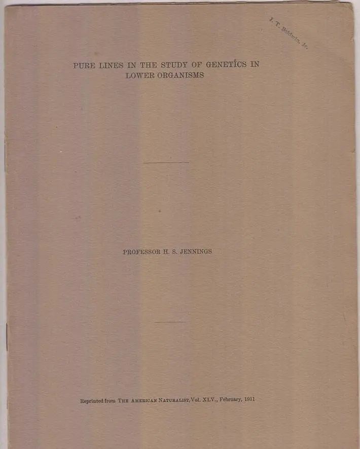 Pure Lines In The Study Of Genetics In Lower Organisms  By H. S. Jennings 1