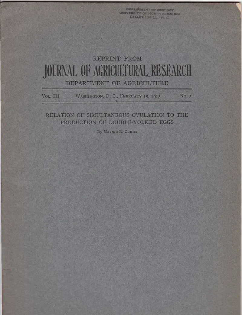 Relation Of Simultaneous Ovulation To The Production Of Double-Yolked Eggs 1
