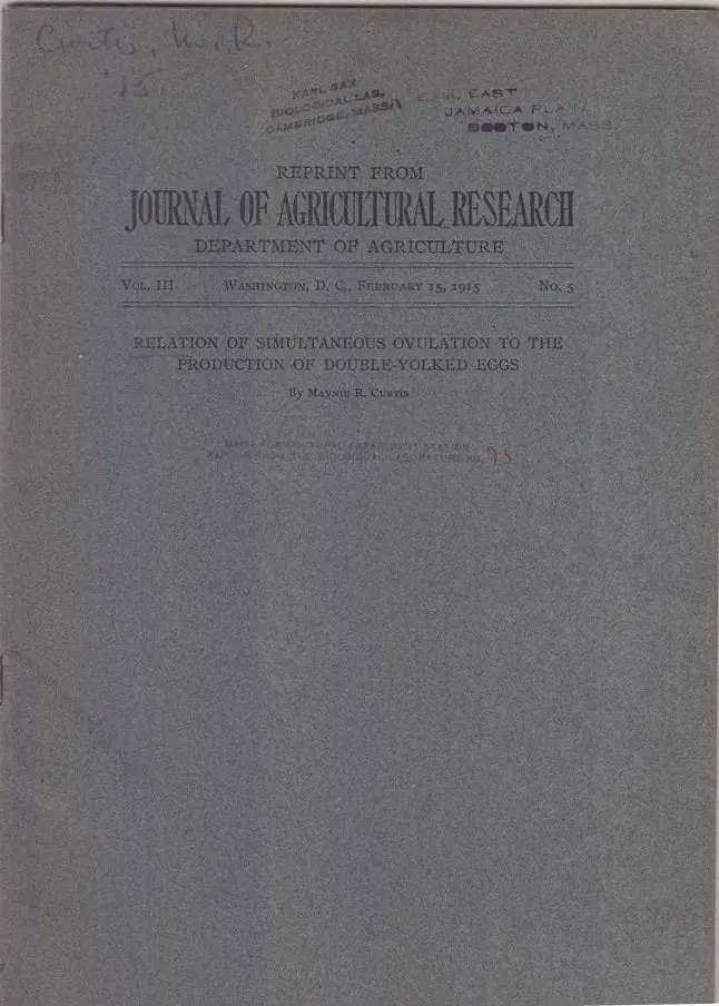 Relation Of Simultaneous Ovulation To The Production Of Double-Yolked Eggs  By Curtis, Maynie R. 1