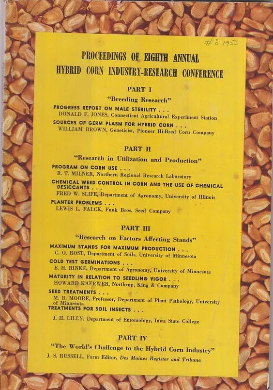 Report Of The Eigth Annual Hybrid Corn Industry Research Conference. 1953.  By Heckendorn, William And Joseph Gregory 1