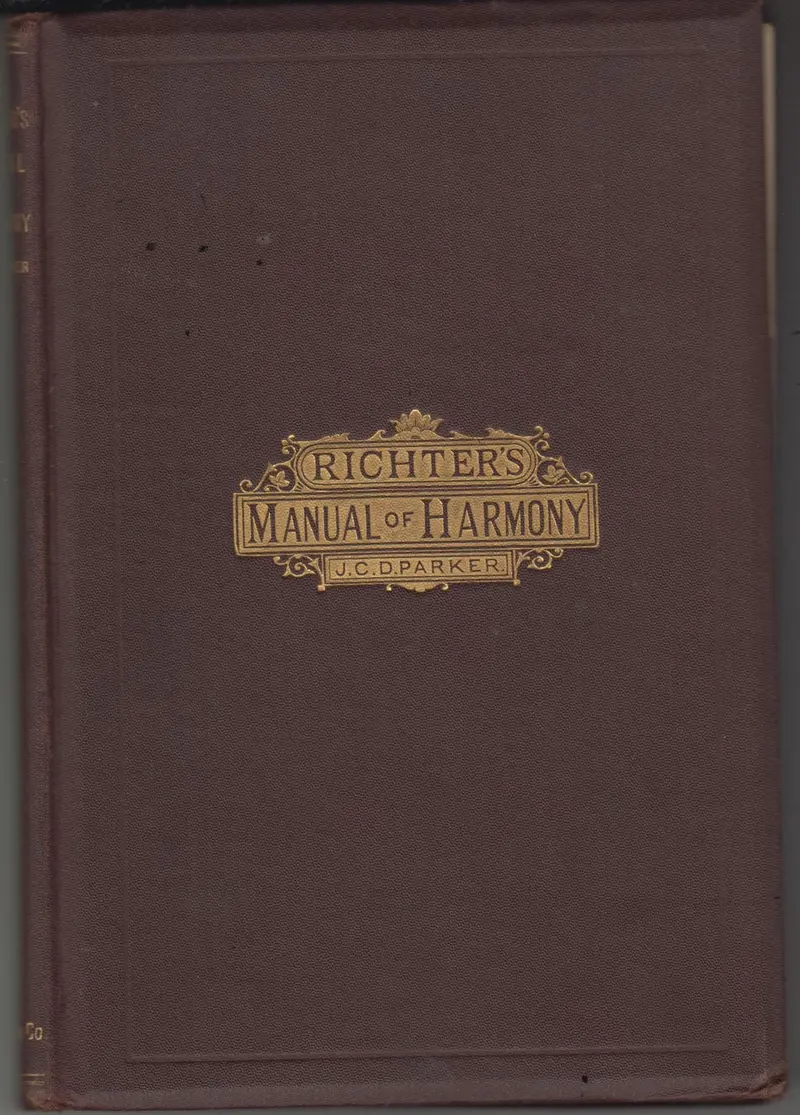 Richter's Manual Of Harmony: A Practical Guide To Its Study 1