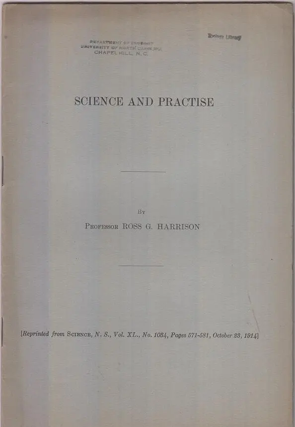 Science And Practice  By Harrison, Ross G. 1