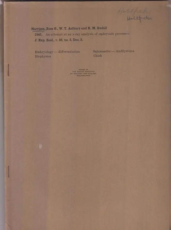 Set Of Six Offprintes By Ross G. Harrison From The Library Of Johannes Holtfreter 1